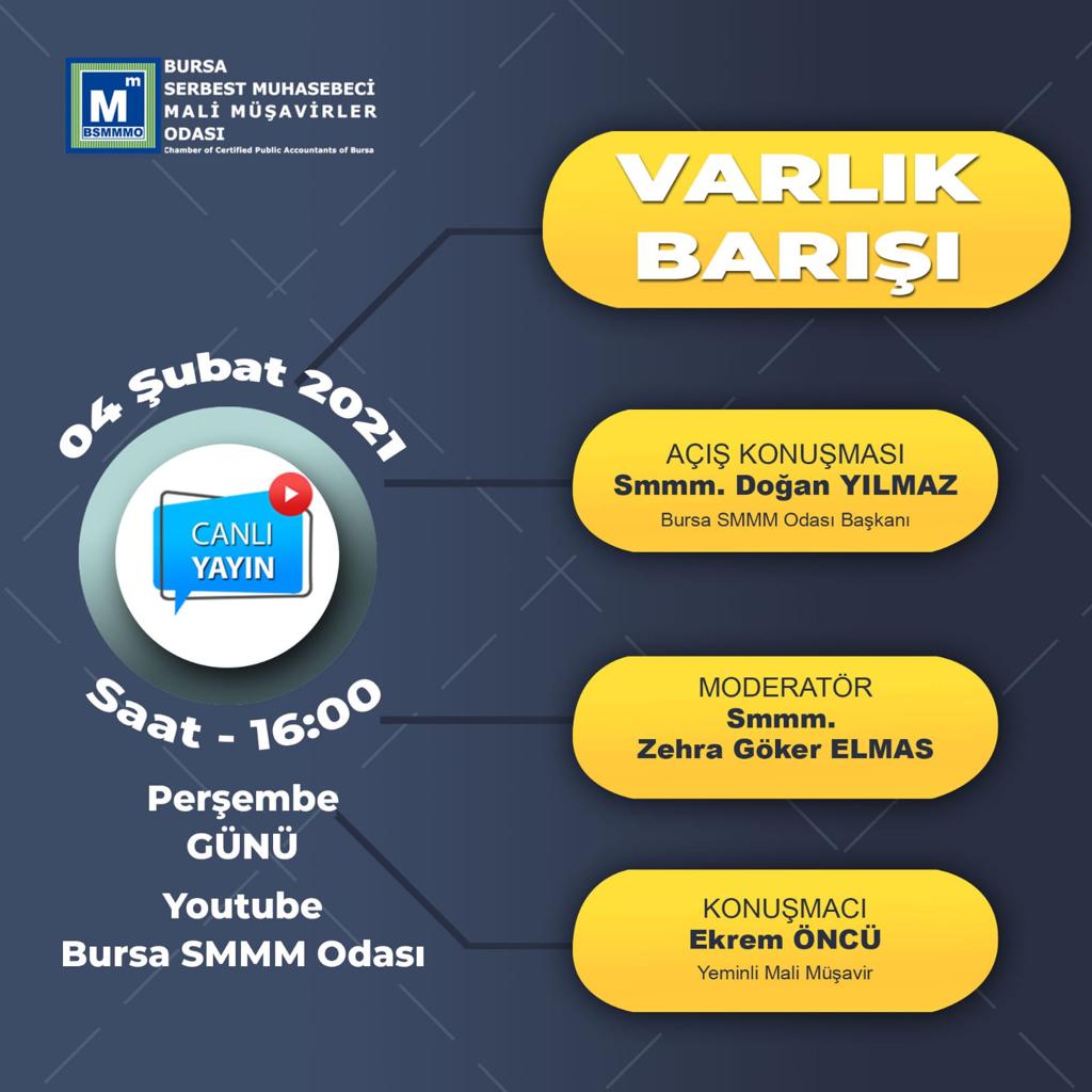04.02.2021 Tarihinde Yapılacak Olan Varlık Barışı Online Semineri